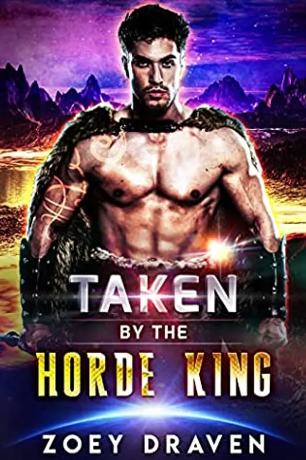 Taken by the Horde King (Horde Kings of Dakkar, #5) by Zoey Draven cover