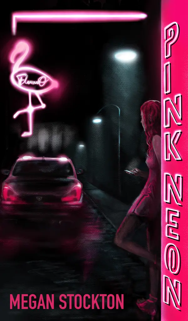 Pink Neon by Megan Stockton cover