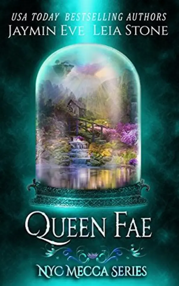 Queen Fae (NYC Mecca, #3) by Jaymin Eve cover