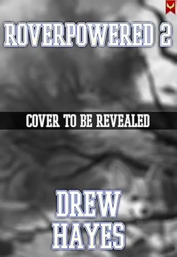 Roverpowered 2: Tales of an Aspiring Alchemist by Drew  Hayes cover