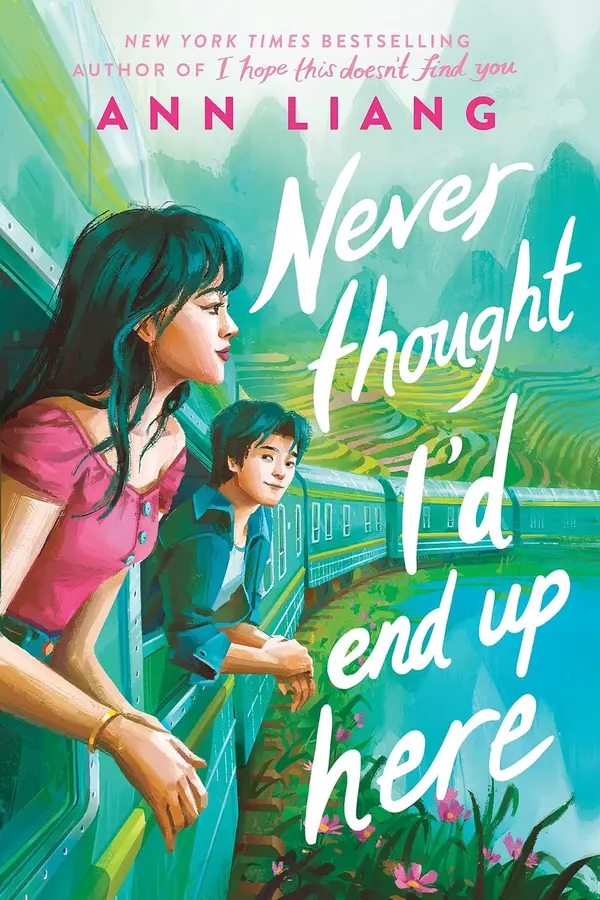 Never Thought I'd End Up Here by Ann Liang cover