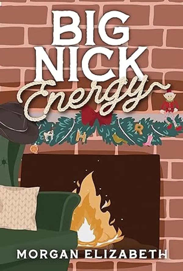 Big Nick Energy (Seasons of Revenge, #3) by Morgan Elizabeth cover