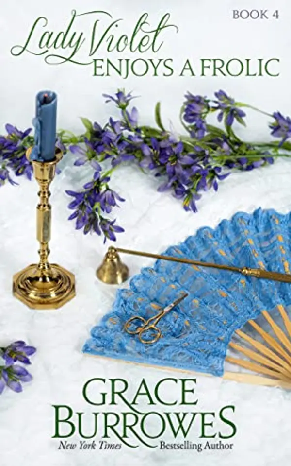 Lady Violet Enjoys a Frolic (The Lady Violet Mysteries, #4) by Grace Burrowes cover