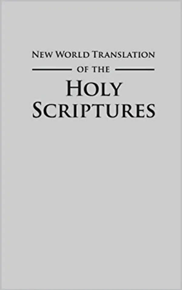 New World Translation of the Holy Scriptures (with notes): Bible of Jehovah's Witnesses by Watch Tower Bible and Tract Society cover