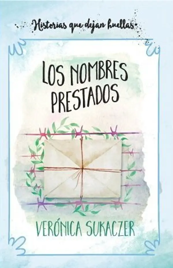 Los nombres prestados by Verónica Sukaczer cover