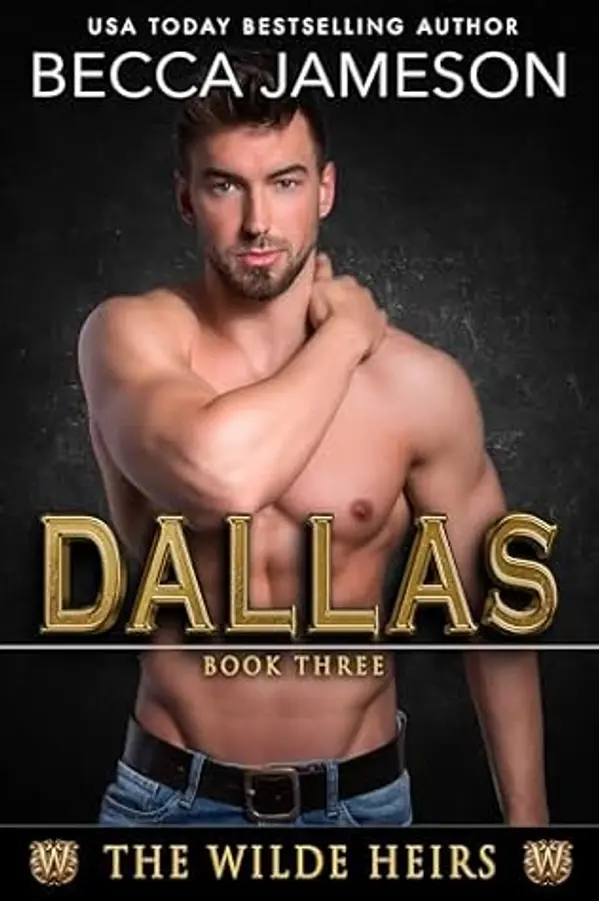 Dallas (The Wilde Heirs Book 3) by Becca Jameson cover