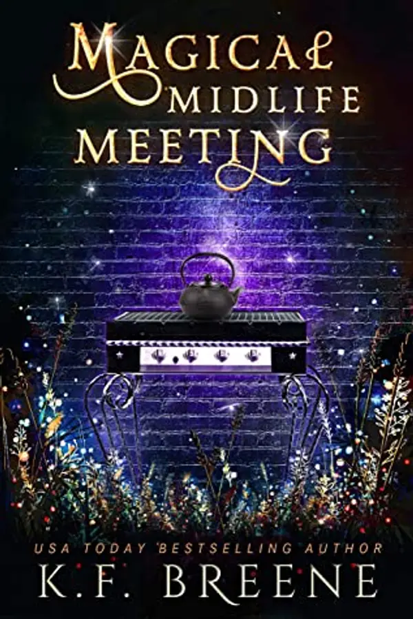 Magical Midlife Meeting (Leveling Up, #5) by K.F. Breene cover