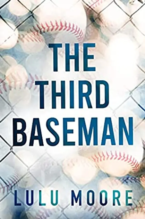 The Third Baseman (The New York Lions #1) by Lulu Moore cover