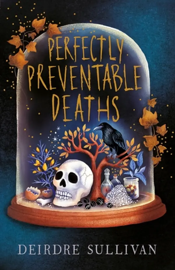 Perfectly Preventable Deaths by Deirdre Sullivan cover