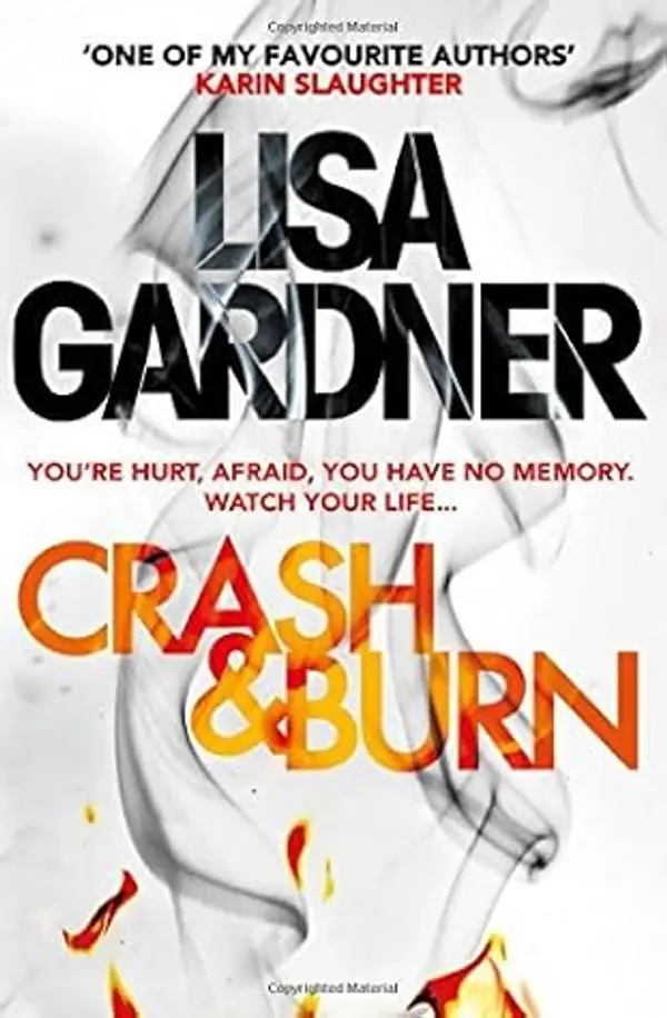 Crash & Burn by Lisa Gardner (3-Feb-2015) Hardcover by Lisa Gardner cover
