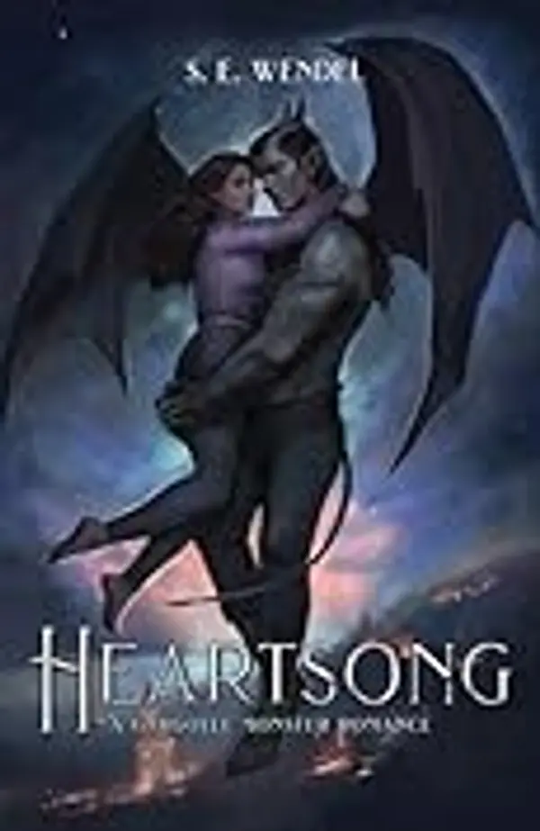 Heartsong (War of the Underhill #2) by S.E. Wendel cover