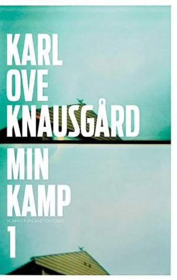 Min kamp 1 (Min kamp, #1) by Karl Ove Knausgård cover