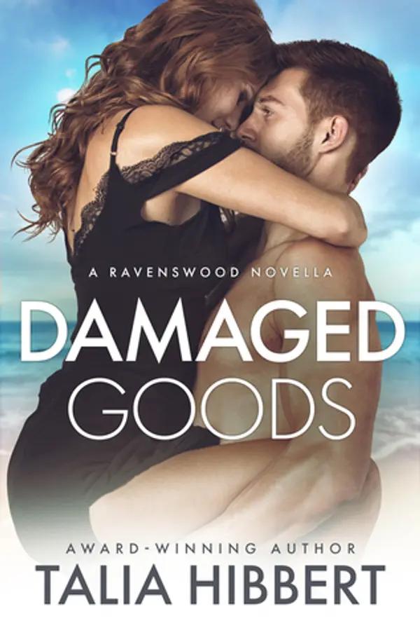Damaged Goods (Ravenswood, #1.5) by Talia Hibbert cover