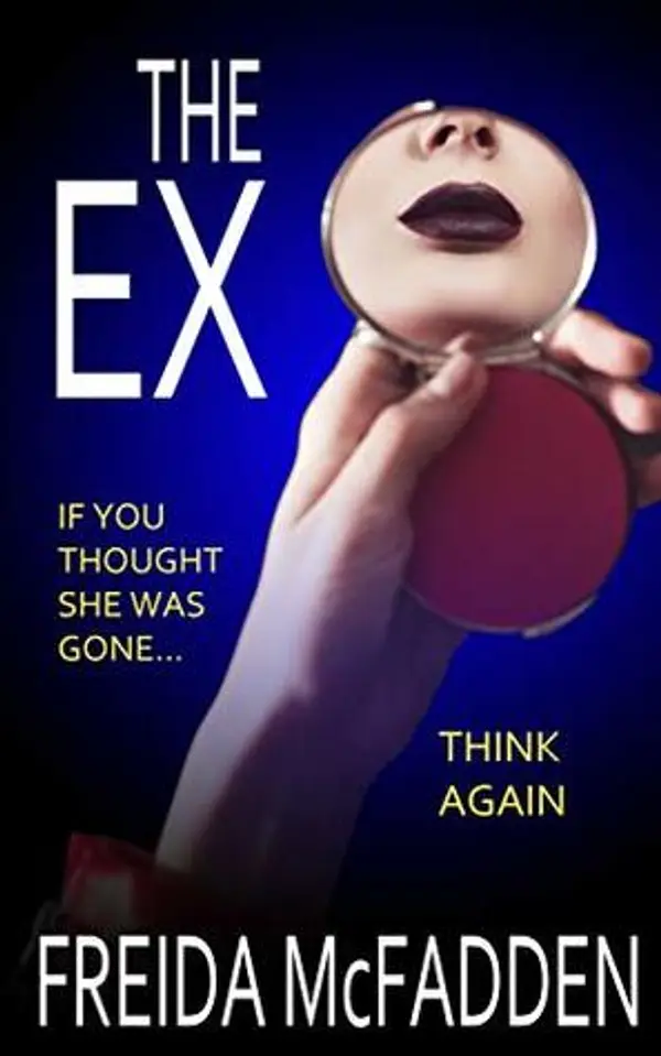 The Ex by Freida McFadden cover