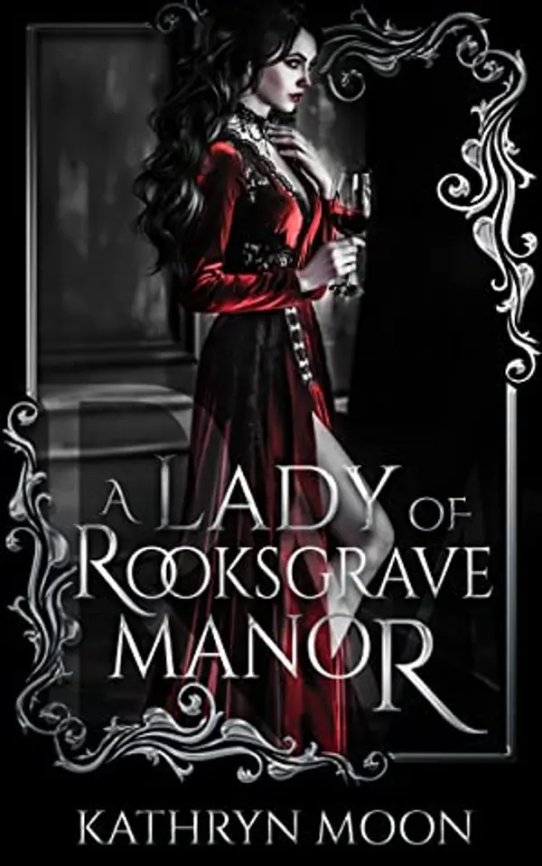 A Lady of Rooksgrave Manor (Tempting Monsters, #1) by Kathryn Moon cover