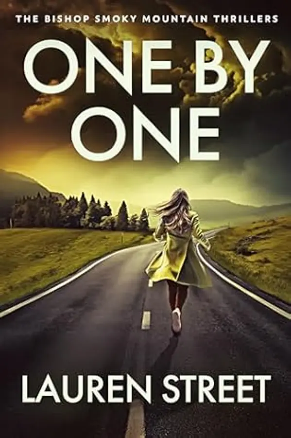 One By One (The Bishop Smoky Mountain Thrillers Book 10) by Lauren Street cover