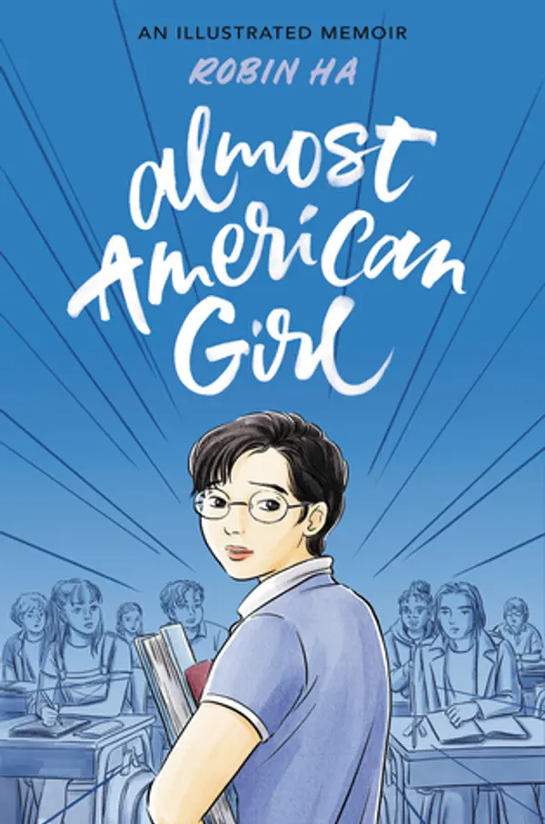 Almost American Girl by Robin Ha cover