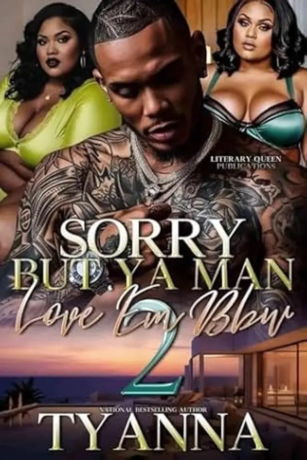 Sorry But Ya Man Love Em BBW 2 by Tyanna cover