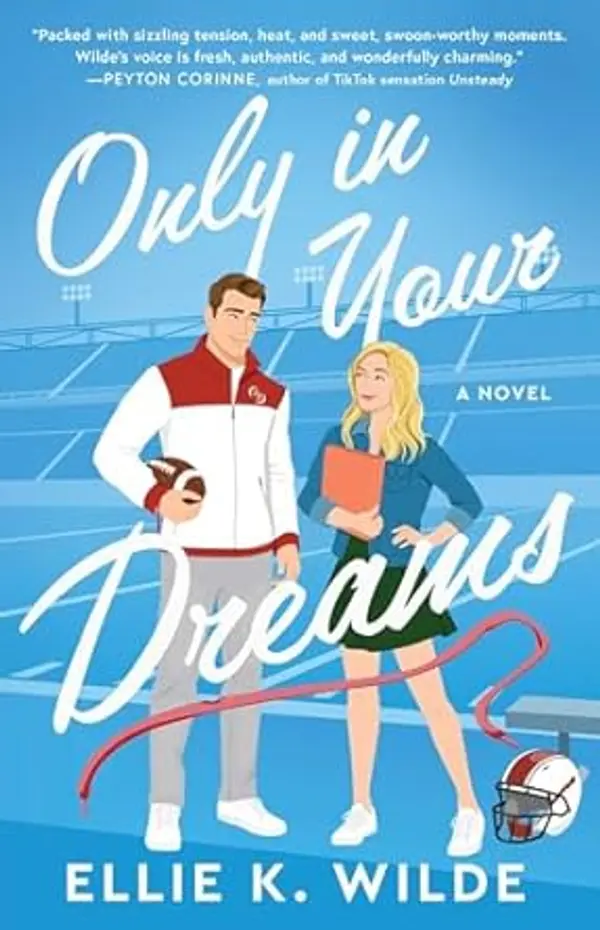 Only in Your Dreams (Oakwood Bay, #1) by Ellie K. Wilde cover
