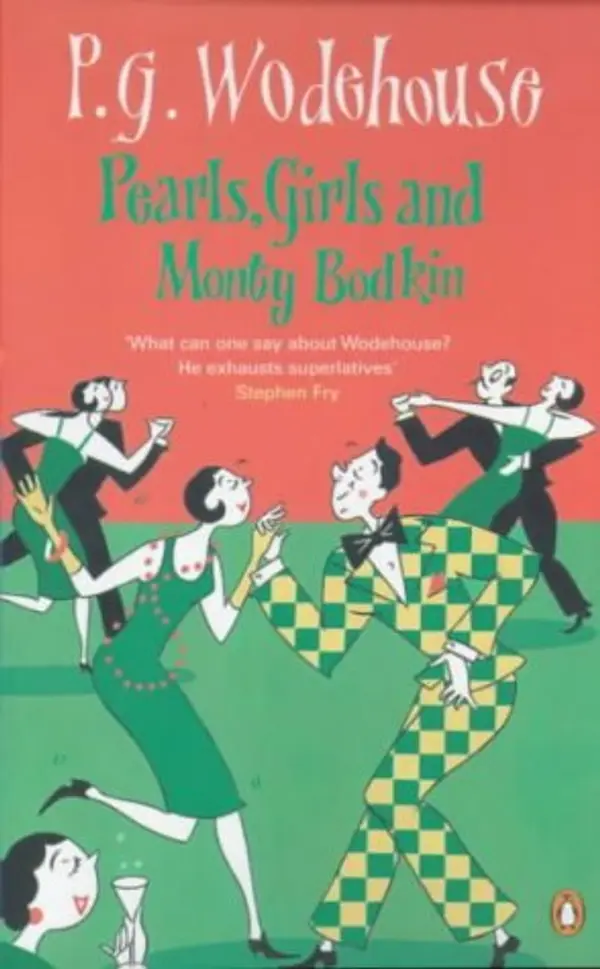 Pearls, Girls And Monty Bodkin by P.G. Wodehouse cover