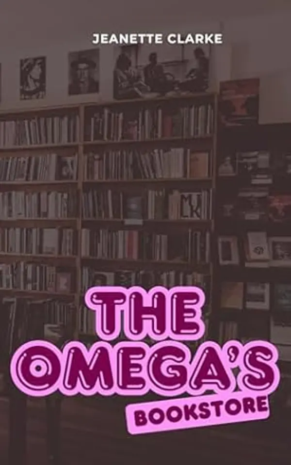 The Omega's Bookstore (The Omega's Series Book 1) by Jeanette Clarke cover