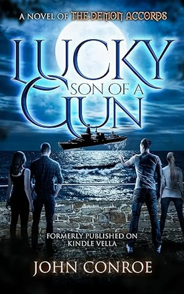 Lucky Son Of A Gun by John Conroe cover
