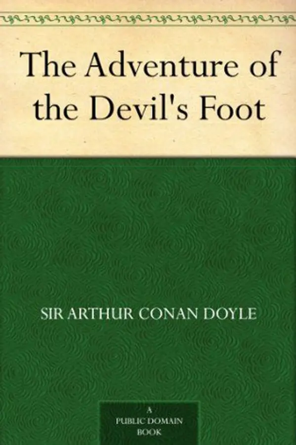 The Adventure of the Devil's Foot by Arthur Conan Doyle cover