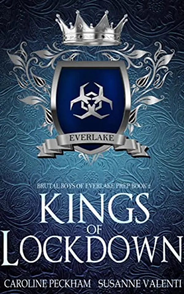 Kings of Lockdown (Brutal Boys of Everlake Prep, #2) by Caroline Peckham cover