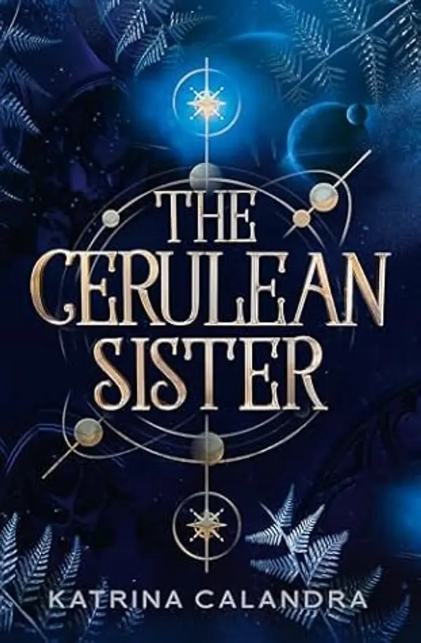 The Cerulean Sister (The Viridian Priestess Book 2) by Katrina Calandra cover