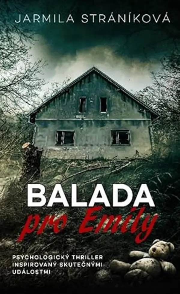 Balada pro Emily by Jarmila Stráníková cover