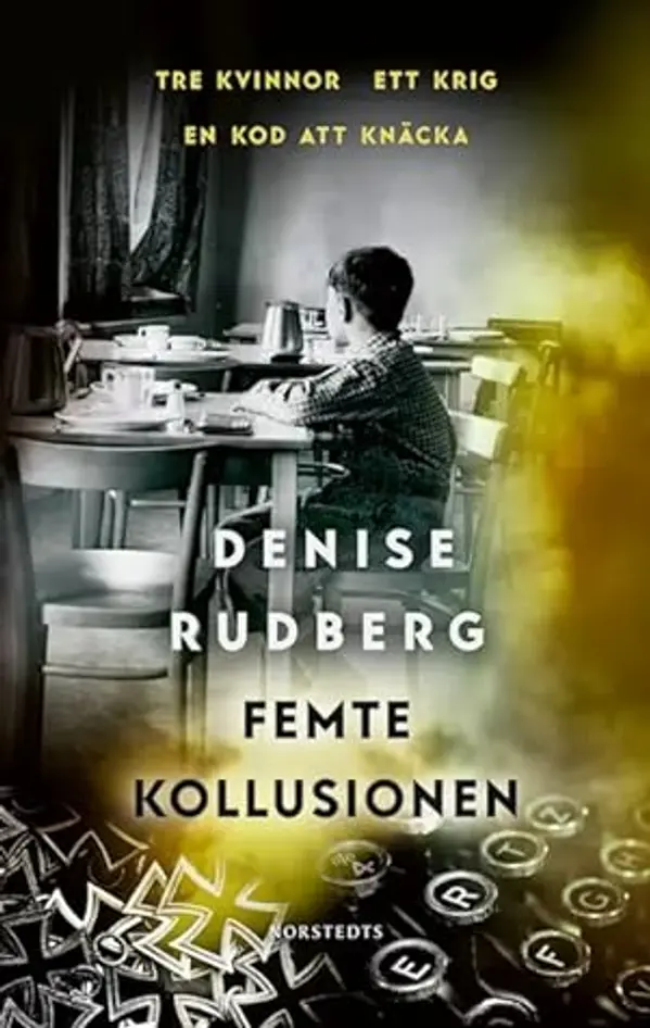 Femte kollusionen by Denise Rudberg cover