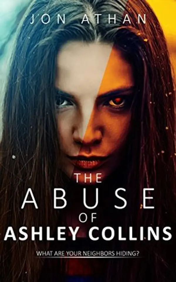 The Abuse of Ashley Collins by Jon Athan cover