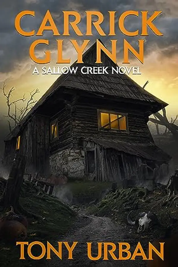 Carrick Glynn (Sallow Creek) by Tony Urban cover