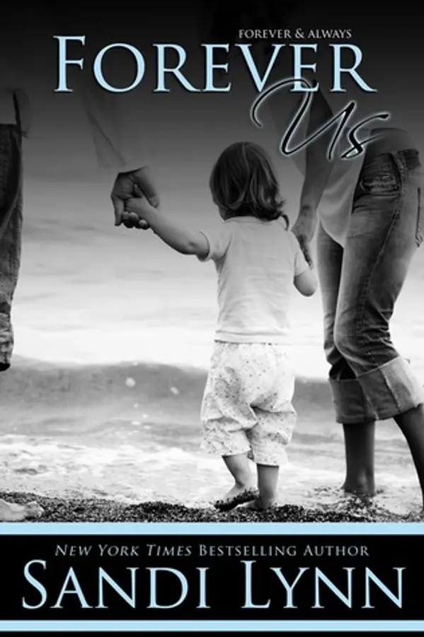 Forever Us (Forever, #3) by Sandi Lynn cover