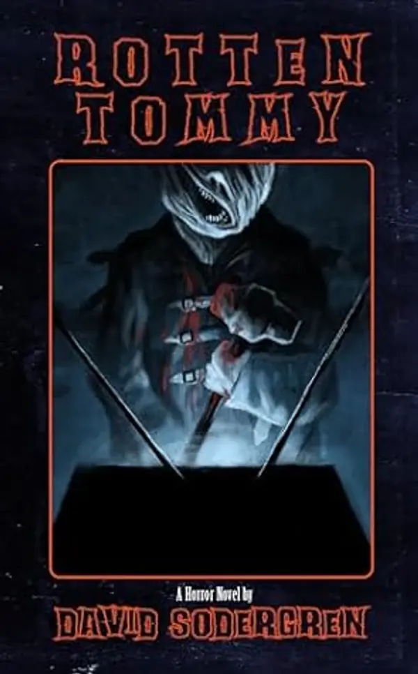 Rotten Tommy: A Horror Novel by David Sodergren cover