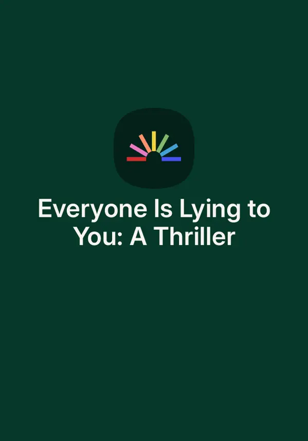 Everyone Is Lying to You: A Thriller by Jo Piazza cover