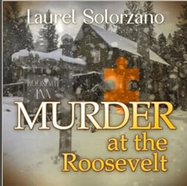 Murder at the Roosevelt by Laurel Solorzano cover