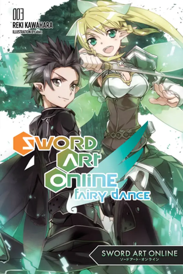 Sword Art Online 3: Fairy Dance by Reki Kawahara cover