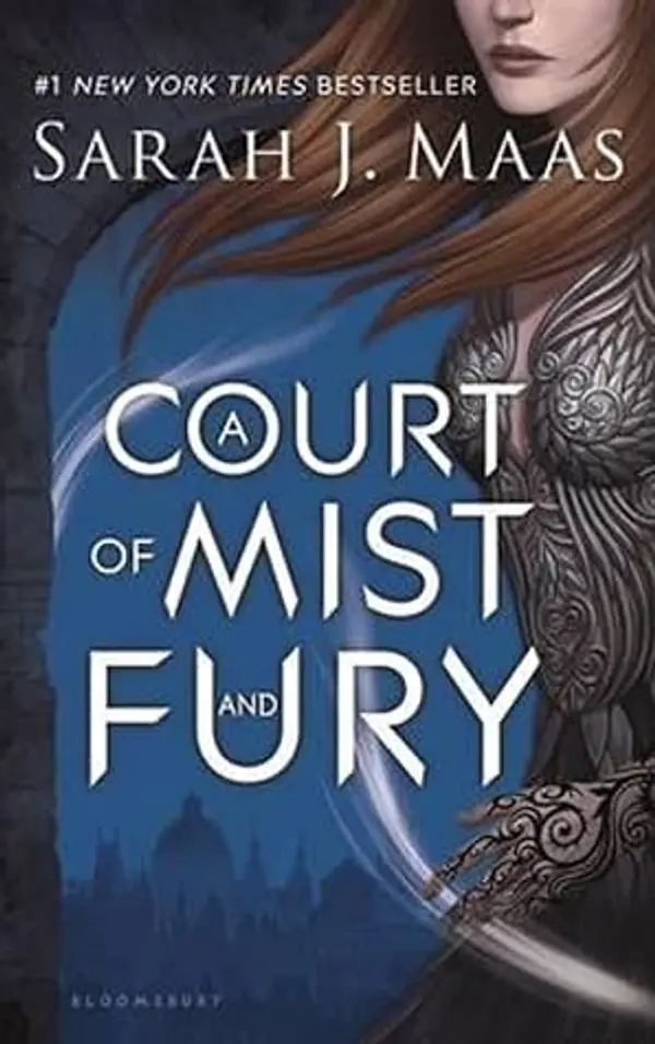 ACCESS THE EBOOK A COURT OF MIST AND FURY (PUBLISHING CLASSIC): With illustration by WRITTEN BY PUBLISHING CLASSIC SARAH J. MAAS cover