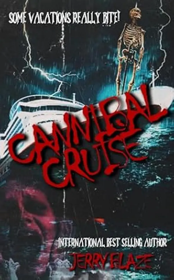 Cannibal Cruise (The Benton Books) by Jerry Blaze cover