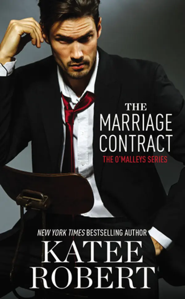 The Marriage Contract (The O'Malleys, #1) by Katee Robert cover