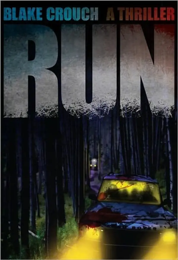 Run by Blake Crouch cover