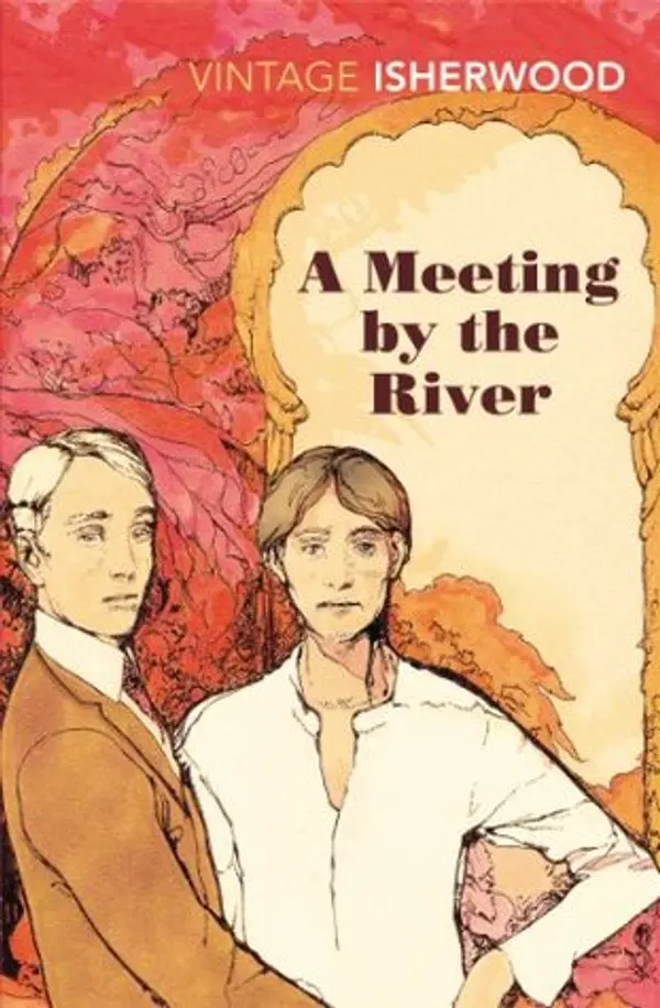 A Meeting by the River by Christopher Isherwood cover