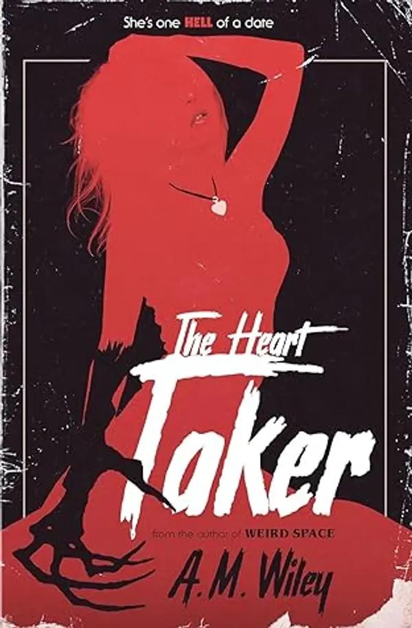 The Heart Taker by A.M. Wiley cover