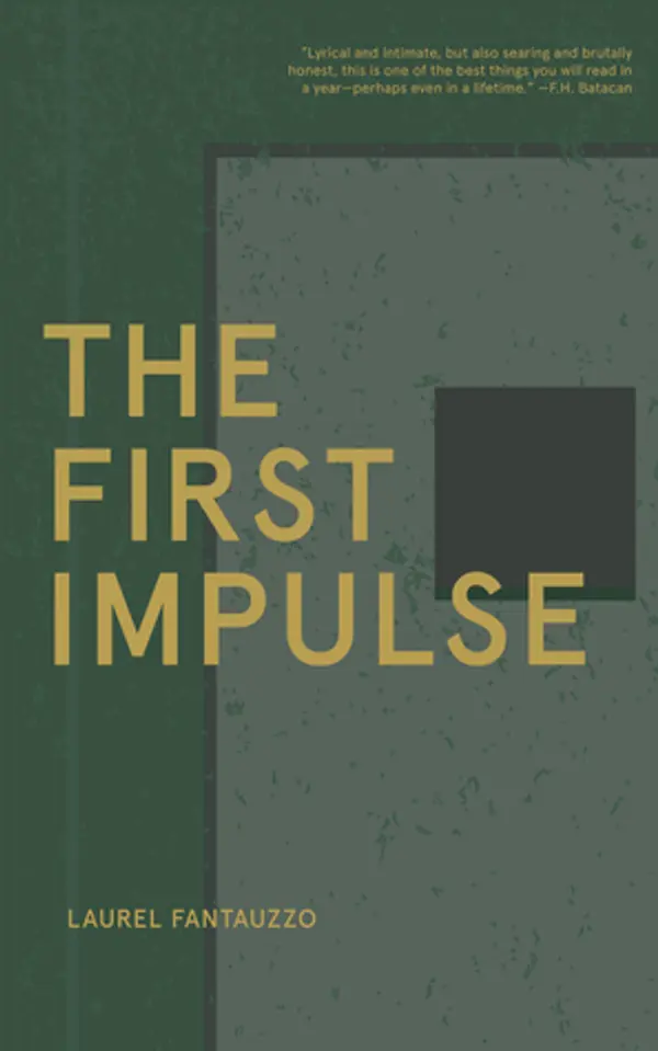 The First Impulse by Laurel Flores Fantauzzo cover