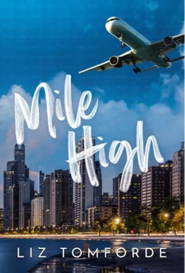 Mile High by Liz Tomforde cover