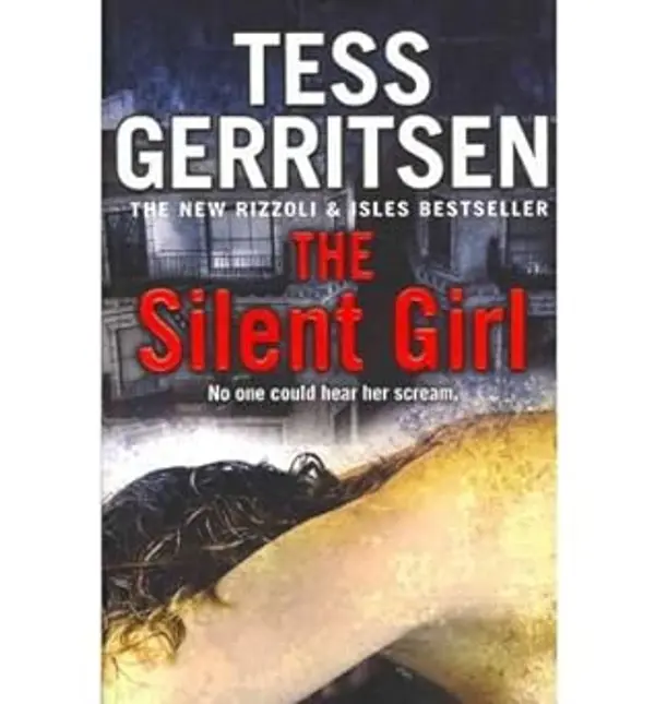 (The Silent Girl) By Tess Gerritsen (Author) Paperback on by Tess Gerritsen cover