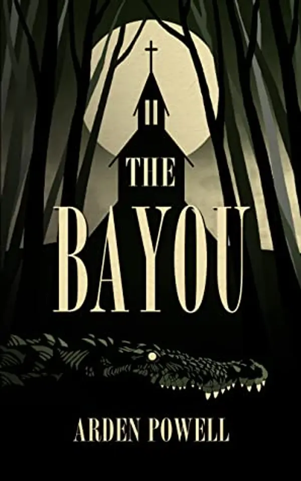 The Bayou by Arden Powell cover