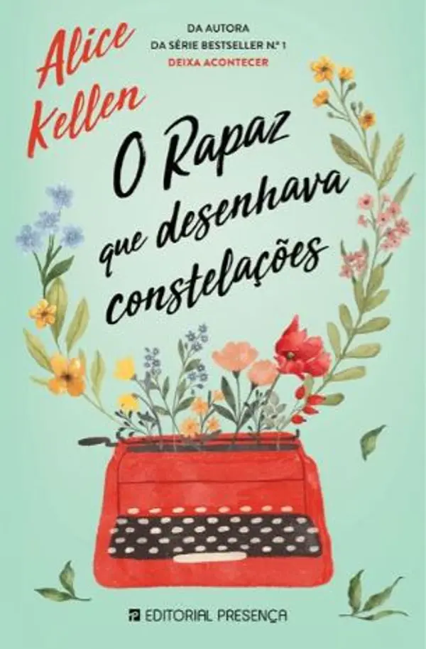 O rapaz que desenhava constelações by Alice Kellen cover