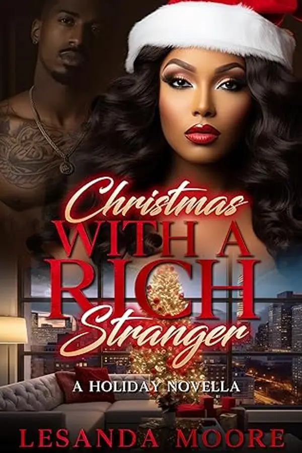 Christmas With A Rich Stranger: A damsel in distress, undercover millionaire, holiday romance by Lesanda Moore cover